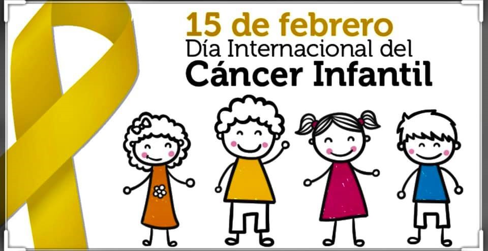 15 DE FEBRERO, DÍA MUNDIAL CONTRA EL CANCER INFANTIL